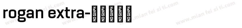 rogan extra字体转换